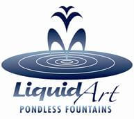 Liquid Art Pondless Fountains